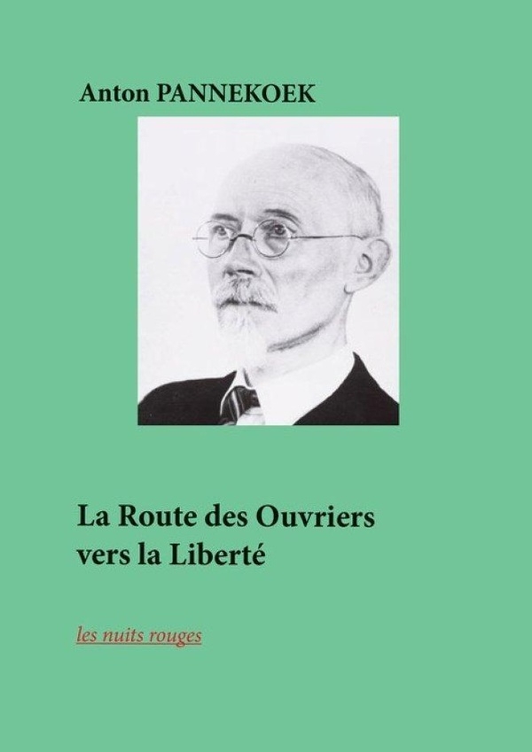 La Route des ouvriers vers la liberté