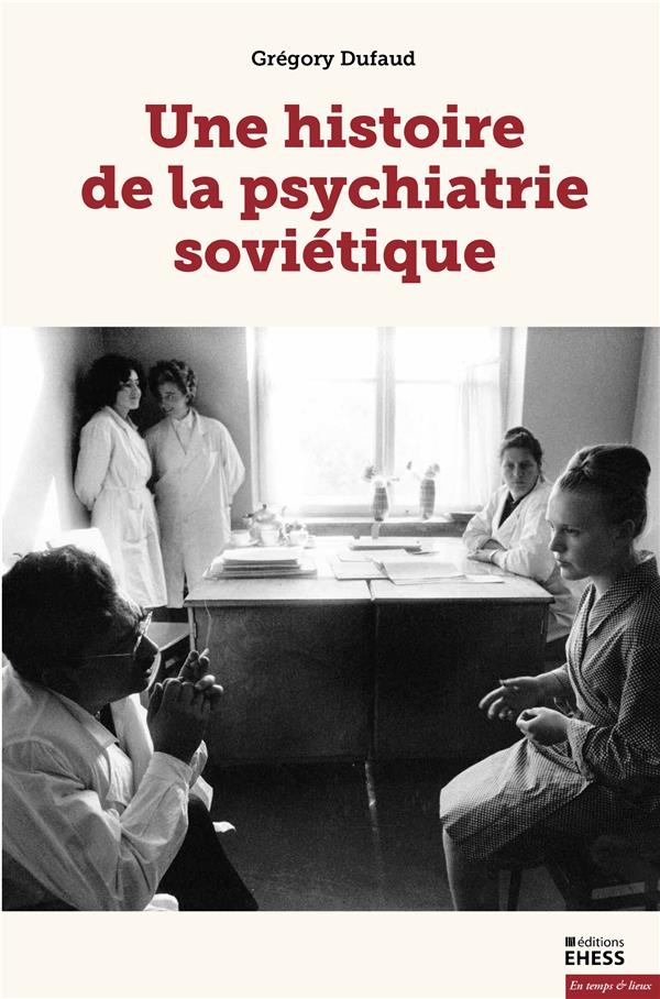 Les ombres de la vie - Psychiatrie, société et politique en