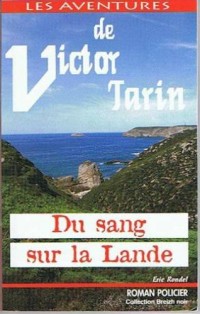 Du sang sur la lande