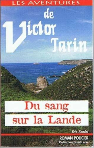 Du sang sur la lande