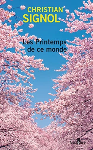 Les printemps de ce monde