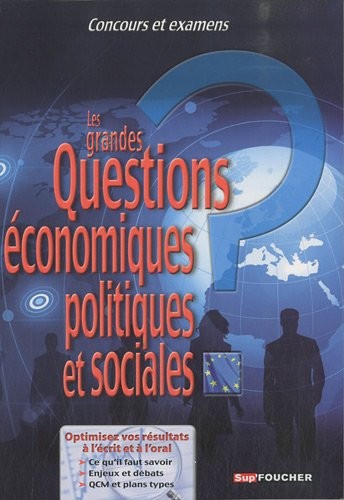 Les grandes Questions économiques, politiques et sociales