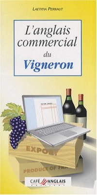 L'anglais commercial du vigneron (1CD audio)