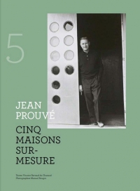 Cinq maisons sur mesure de Jean Prouvé