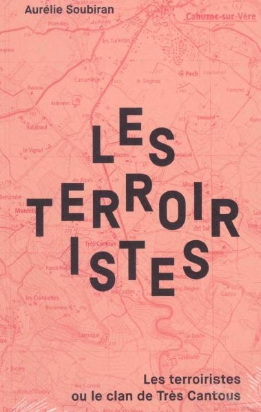 Les Terroiristes: ou le Clan de Très Cantous