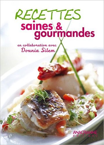 Recettes saines & gourmandes