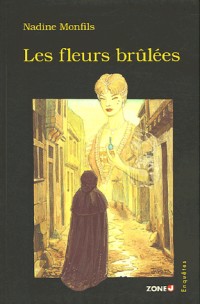 Les fleurs brûlées