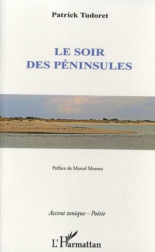Le soir des péninsules