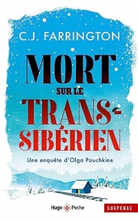 Mort sur le transsibérien - Une enquête d'Olga Pouchkine