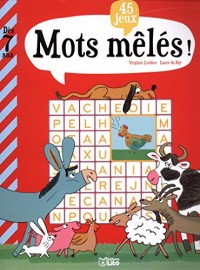 Mots mêlés! - dès 7 ans