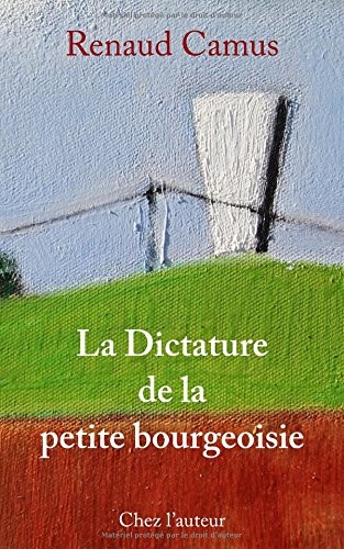 La Dictature de la petite bourgeoisie