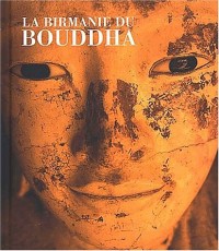 Birmanie de Bouddha