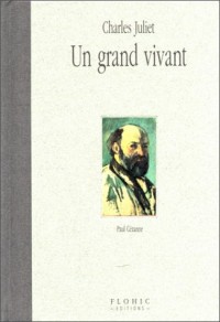 Un Grand vivant : Paul Cézanne