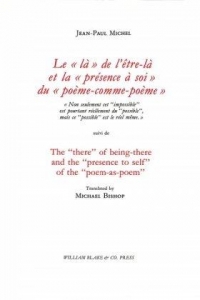 Le « là » de l’être-là et la « présence à soi » du « poème-comme-poème »
