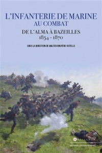 Les troupes de marine au combat 1854 - 1870