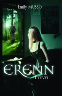 Erenn : 1 - L'éveil