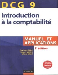 Introduction à la comptabilité DCG 9 : Manuel et applications