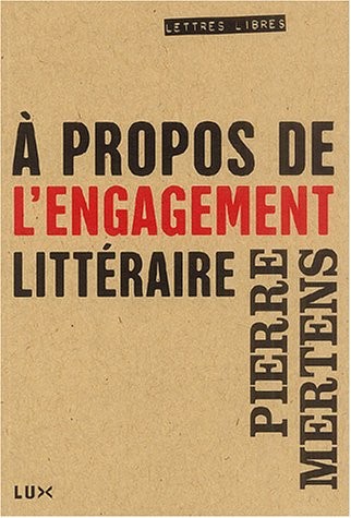 A propos de l'engagement littéraire
