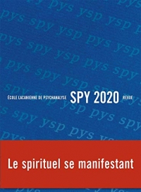 Spy 2020 - Revue - le Spirituel Se Manifestant