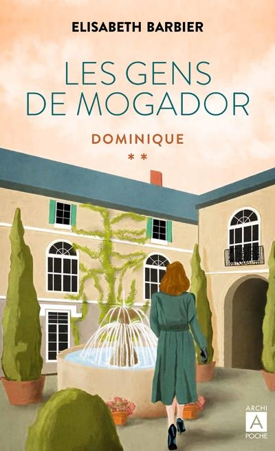 Les Gens de Mogador - Dominique (t.2)