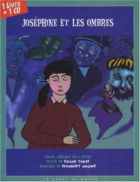 Joséphine et les ombres