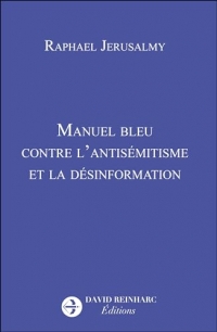 Manuel bleu contre l'antisémitisme et la désinformation