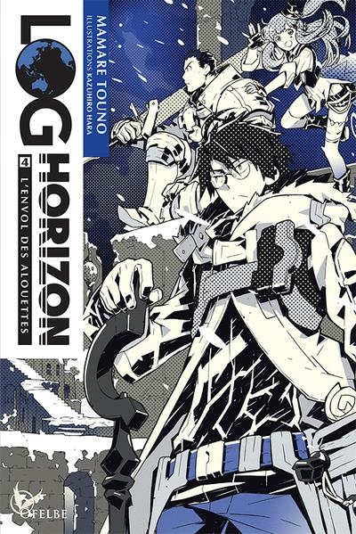 Log Horizon, Tome 4
