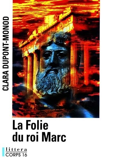la folie du roi marc