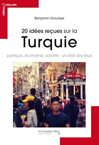 20 idées reçues sur la Turquie.