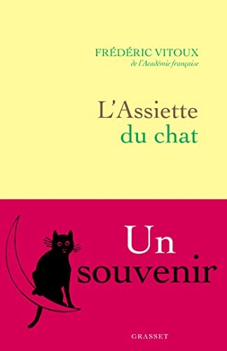 L'assiette du chat : Un souvenir (Le Courage)