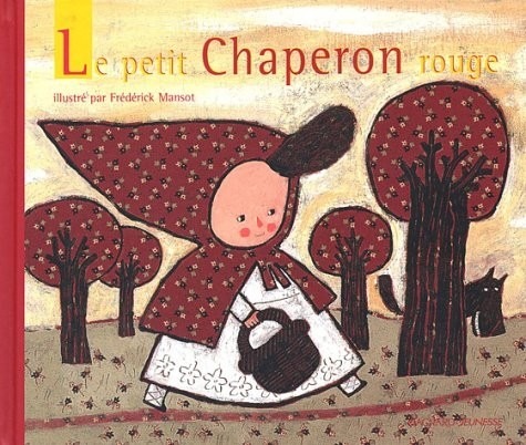 Le petit Chaperon rouge