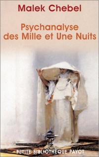 Psychanalyse des Mille et Une Nuits