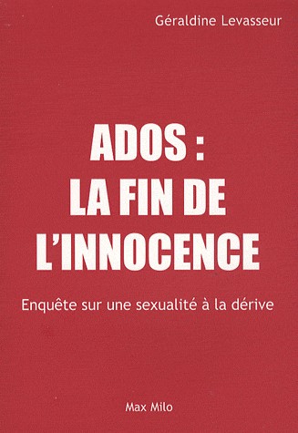 ADOS : LA FIN DE L'INNOCENCE