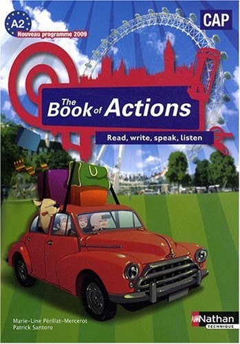 The Book of Actions - Anglais CAP - A2
