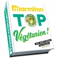Marmiton Top Végétarien - Les meilleures recettes sans viande ni poisson de Marmiton