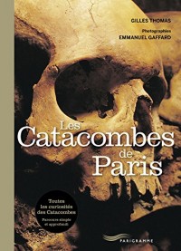 Les Catacombes de Paris