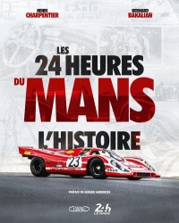 Le Mans : 100 ans d'histoires