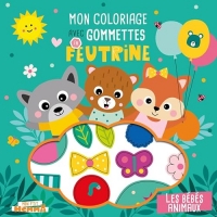 Mon P'tit Hemma - Mon coloriage avec gommettes en feutrine - livre coloriage - gommettes en feutrine offertes - Les bébés animaux - 3 ans
