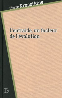 L'Entraide, un Facteur de l'Evolution