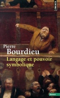 Langage et pouvoir symbolique