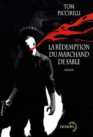 La rédemption du marchand de sable