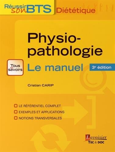 Physiopathologie : Bases physiopathologiques de la diététique, Le manuel