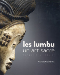 Les lumbu du Gabon-Congo : Un art sacré