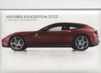 AGENDA CALENDRIER VOITURES D'EXCEPTION 2012