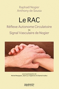 Le RAC - réflexe autonome circulatoire: signal vasculaire de Nogier