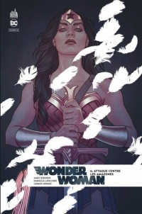 Wonder Woman Rebirth, Tome 6 : Attaque contre les Amazones
