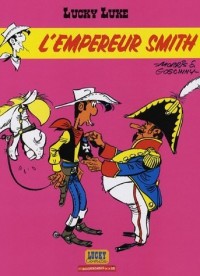 Lucky Luke, Tome 13 : L'Empereur Smith