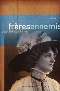 FRERES ENNEMIS