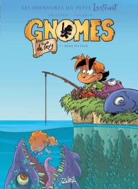 Gnomes de Troy T03: Même pas peur