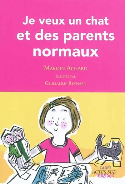 Je veux un chat et des parents normaux